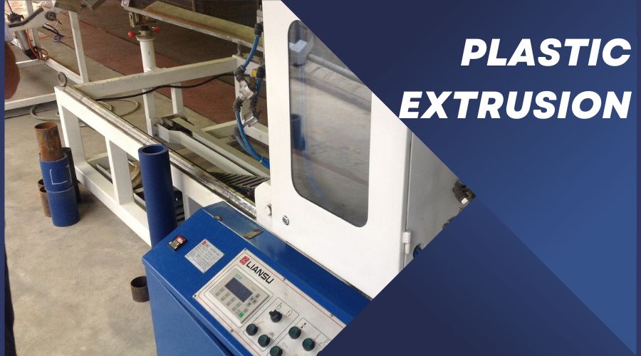 Plastic Extrusion- What It Is, How It Works, Who Is It For