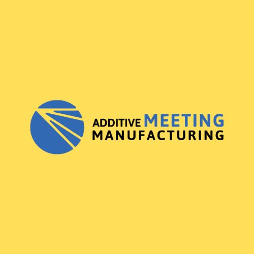 Additive Manufacturing Meeting