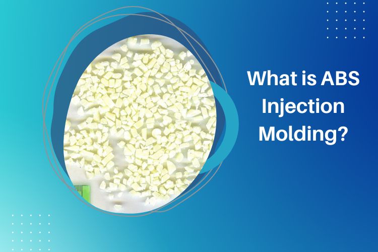 What is ABS Injection Molding