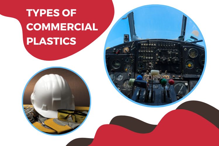 Types of Commercial Plastics