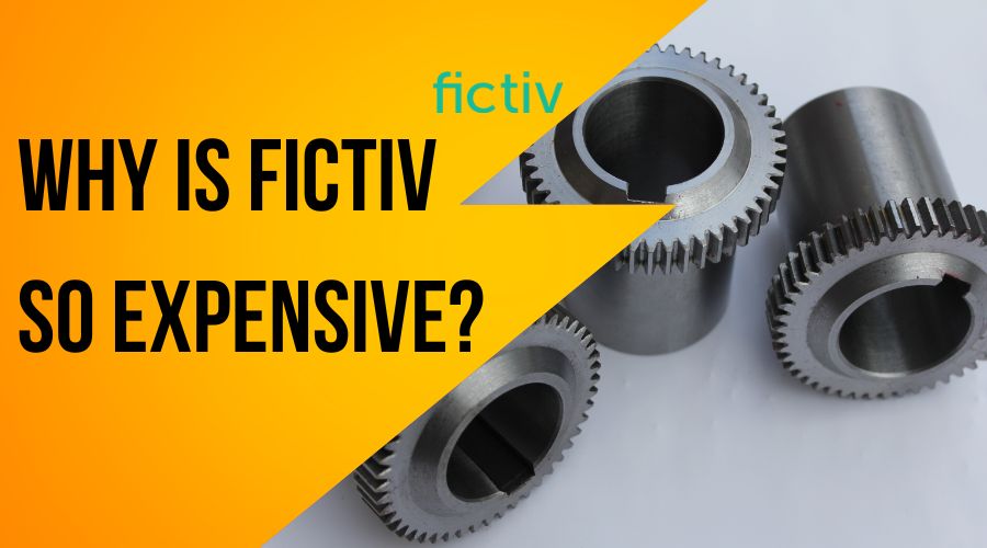 Why Is Fictiv So Expensive
