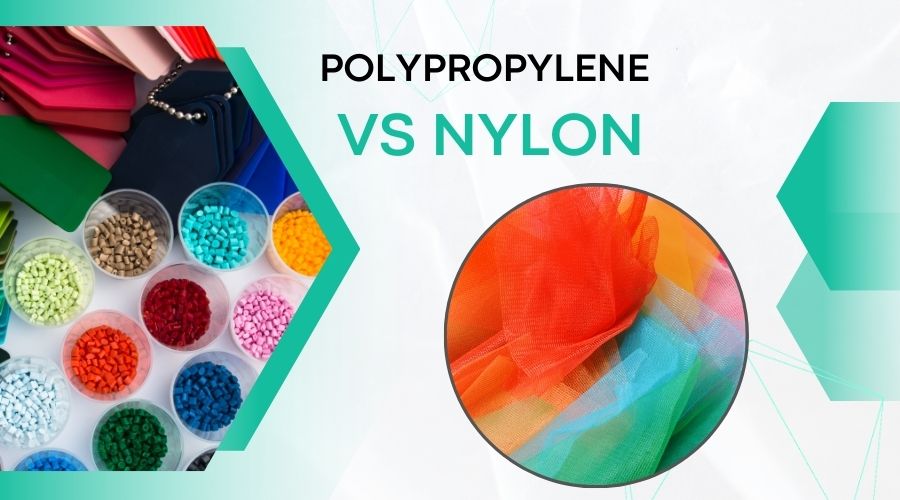 Polypropylene vs Nylon Material Differences and Comparisons