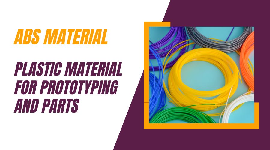 ABS Material Plastic Material for Prototyping and Parts
