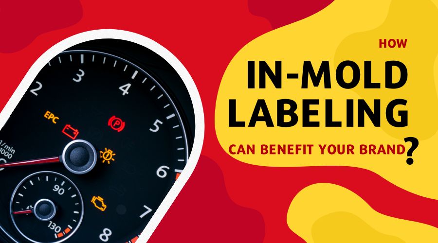 Guide How In-mold Labeling Can Benefit Your Brand
