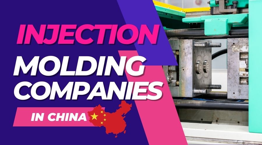 Top 20 Injection Molding Companies in China