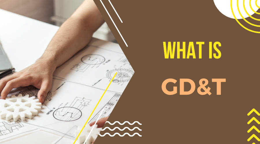 What is GD&T
